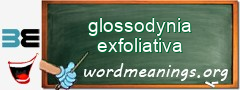 WordMeaning blackboard for glossodynia exfoliativa